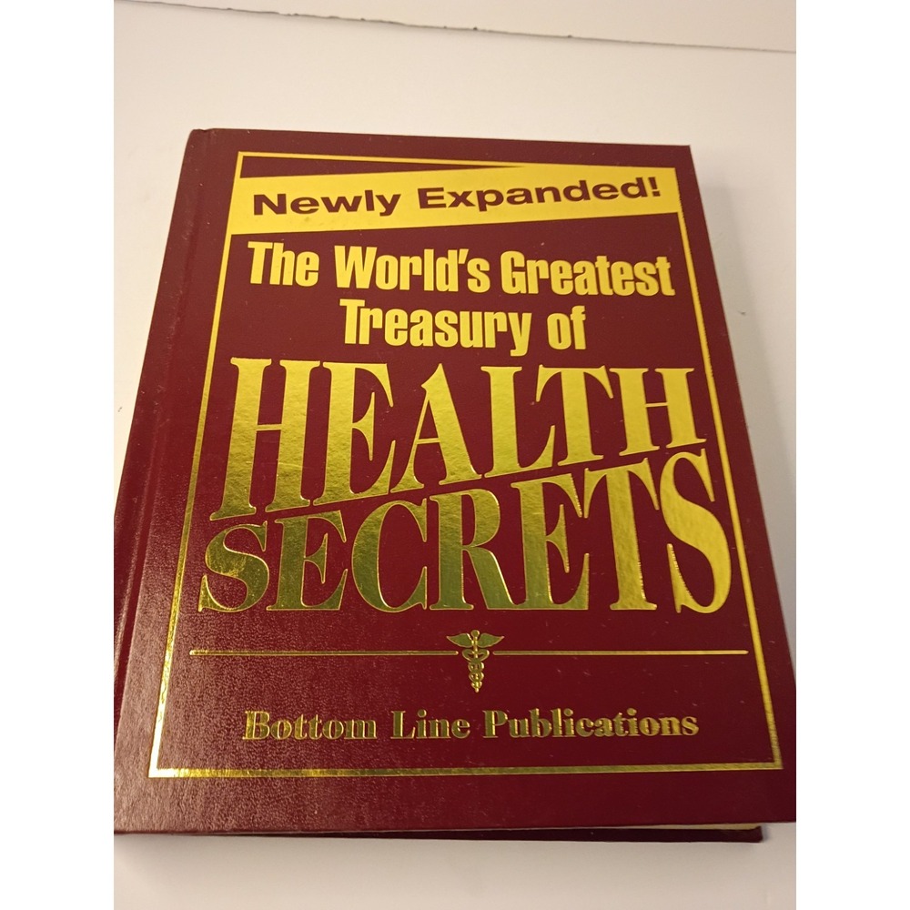 The World's Greatest Treasury of Health Secrets Hardcover
